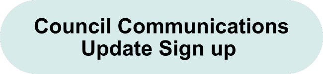 Council Communications Update Sign up